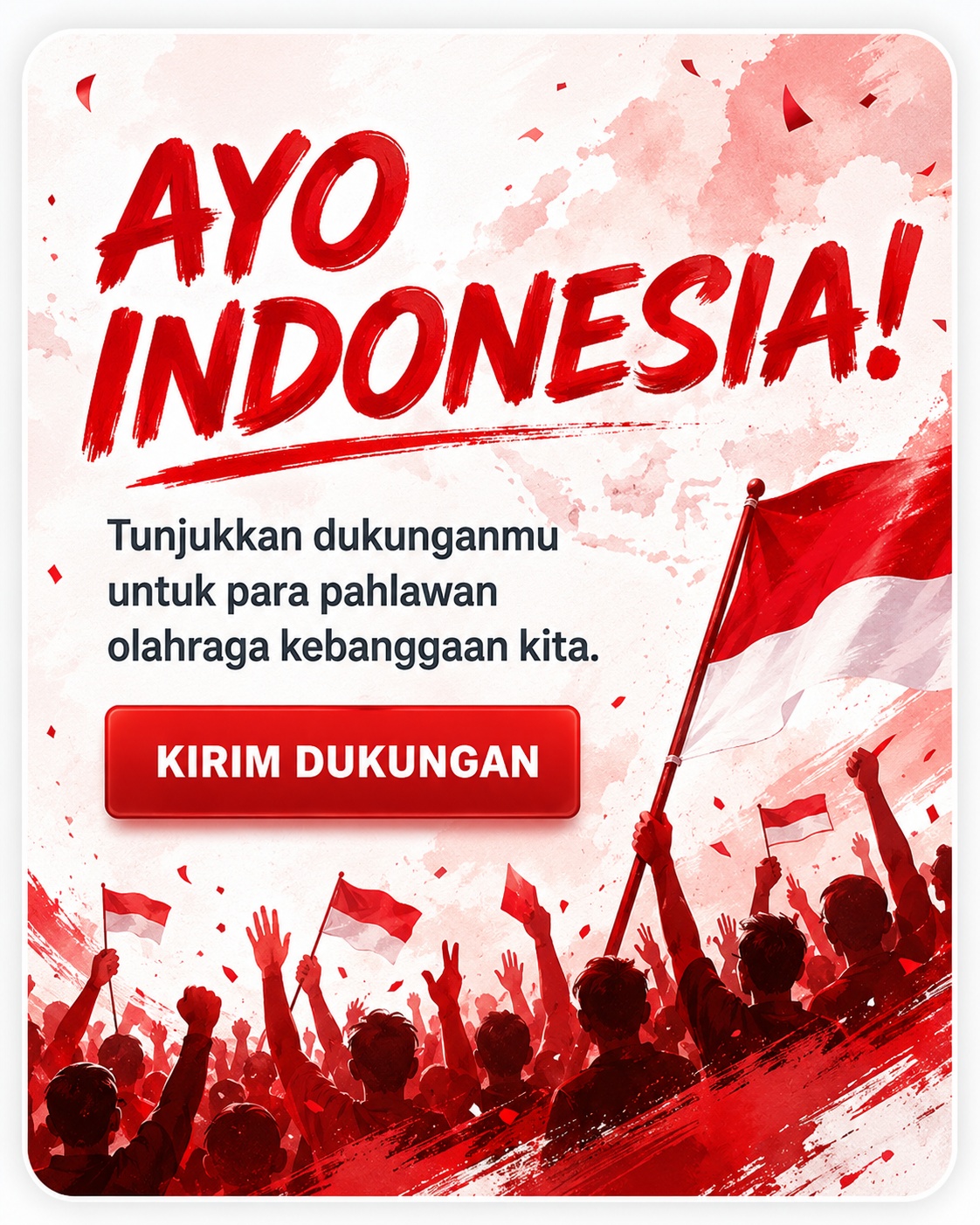 Ayo Indonesia Kirim Dukungan